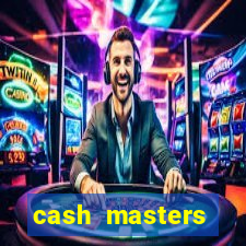 cash masters dinheiro infinito